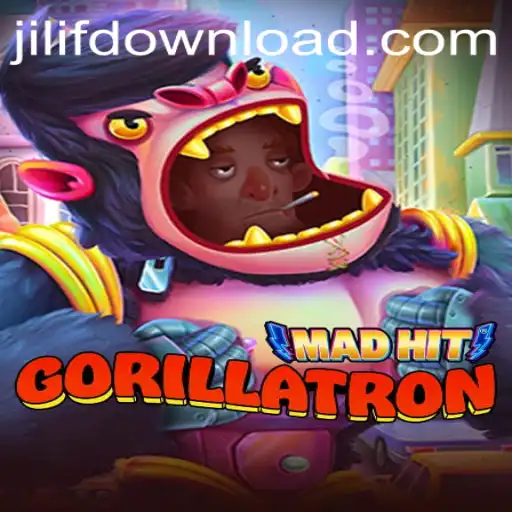 Discover the Thrilling World of MadHitGorillatron at JiLiF.COM