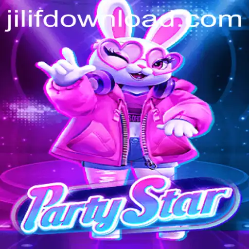 PartyStar: Dive into the Ultimate Game Experience with JiLiF.COM